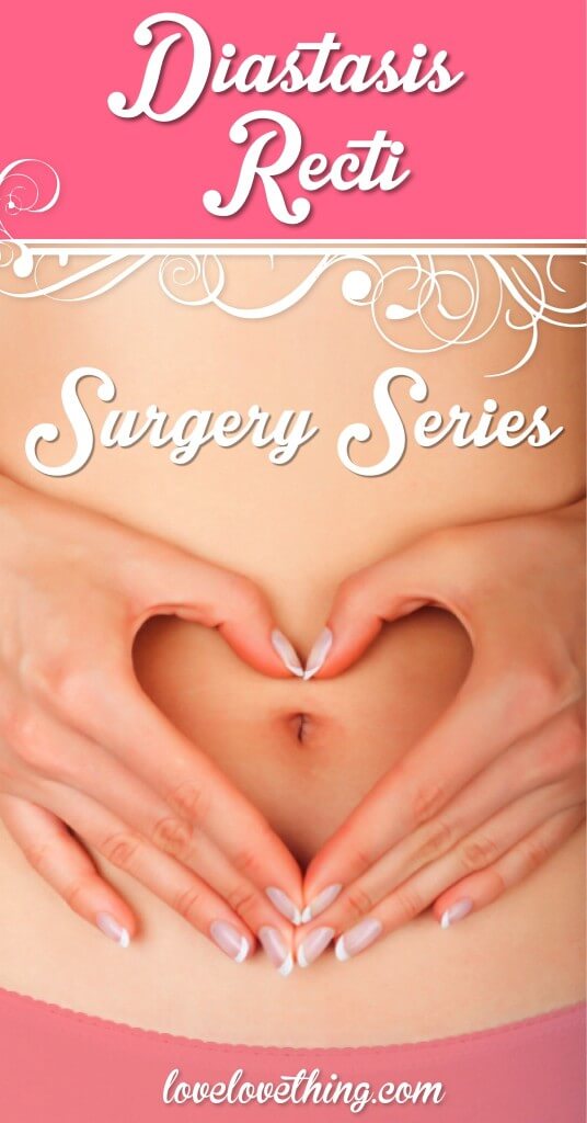 Diastasis Recti Surgery Update - One Year Later 2 Diastasis Recti Surgery Series