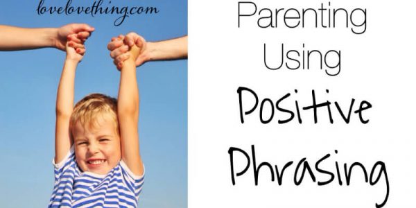 Parenting Using Positive Phrasing
