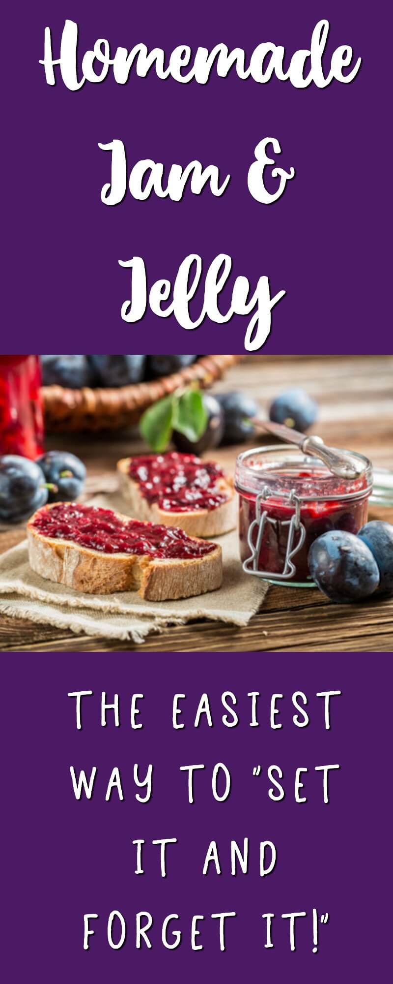The Easiest Way to Make Homemade Jelly and Jam 27 The easiest way to make homemade jams and jellies - just set it and forget it!