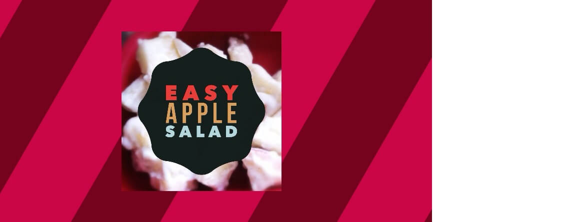 Easy Apple Salad (GF, w/DF & EF options) 3 easy apple featured