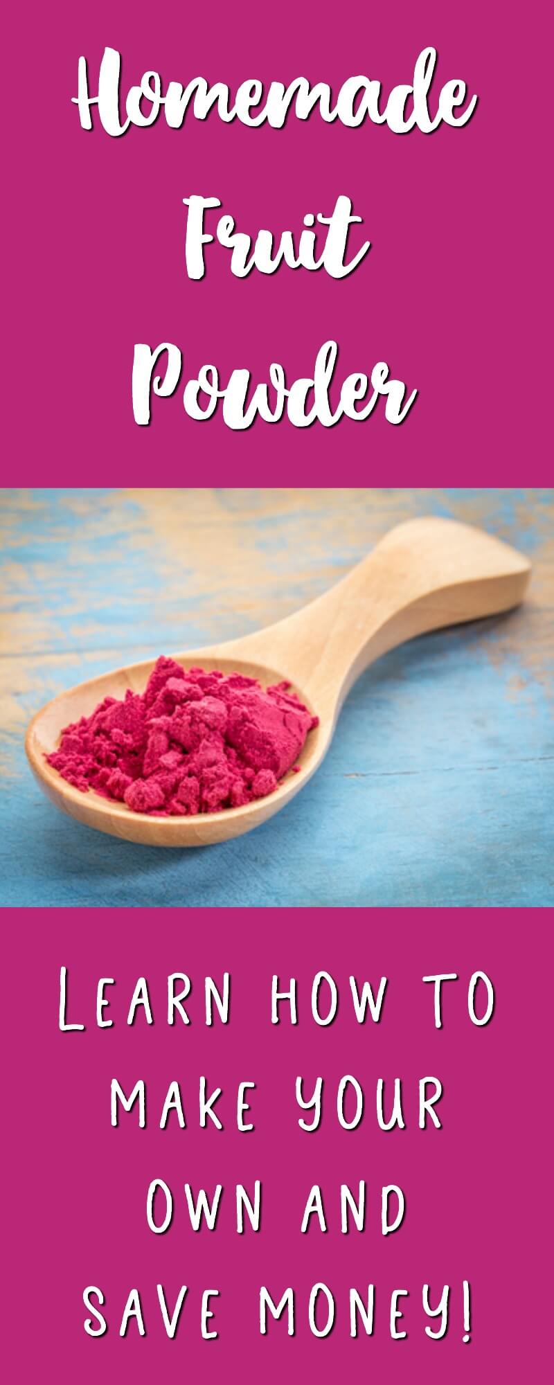 How To Make Delicious Fruit Powder At Home 9 Learn how to make your own homemade fruit powder with this quick tutorial!