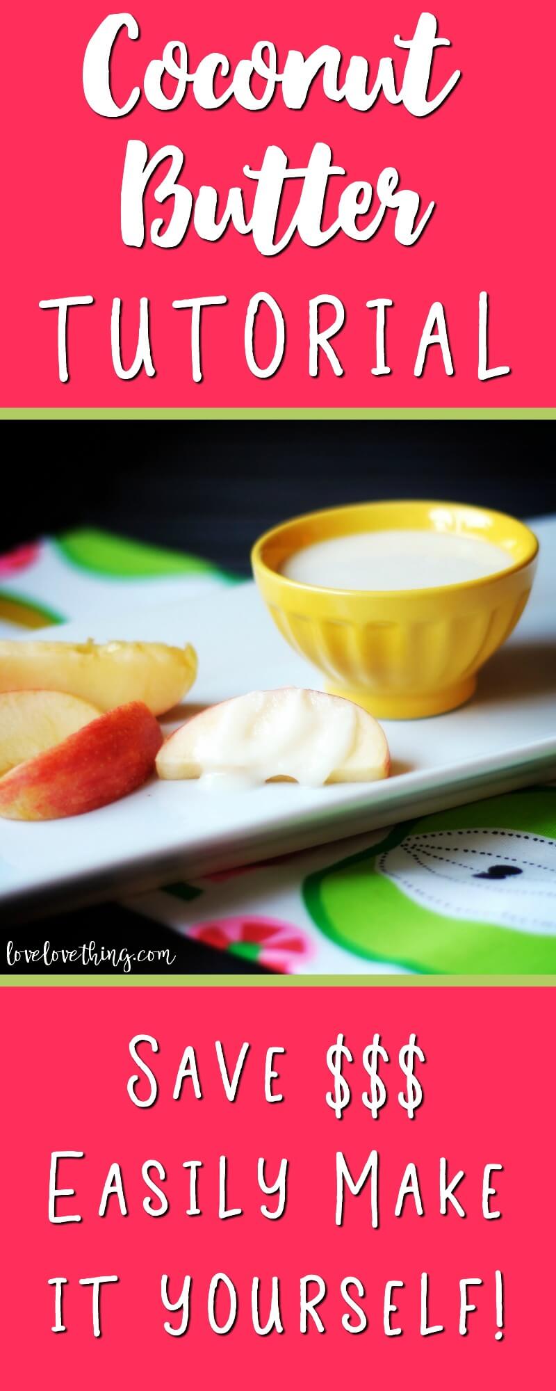 How to Make Coconut Butter 7 Coconut butter tutorial, save $$$ easily make it yourself, image of bowl of coconut butter