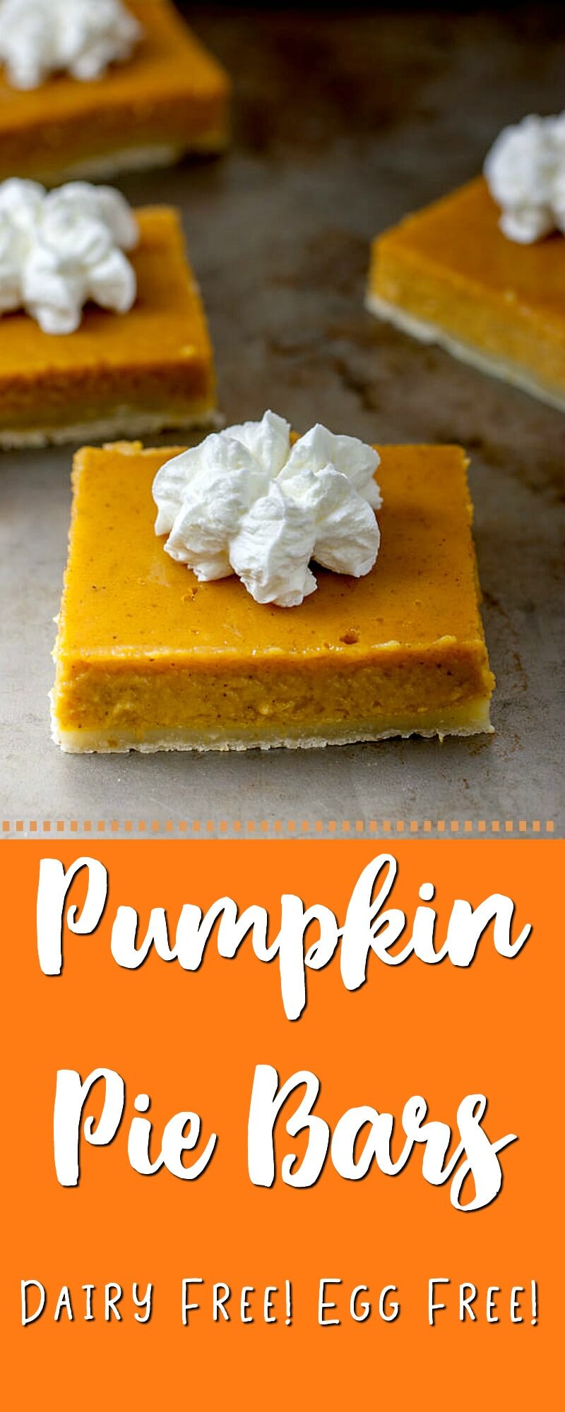 Pumpkin Pie Bars - Dairy-Free & Egg-Free 9 Pumpkin Pie Bars! Dairy and Egg Free - a family favorite!