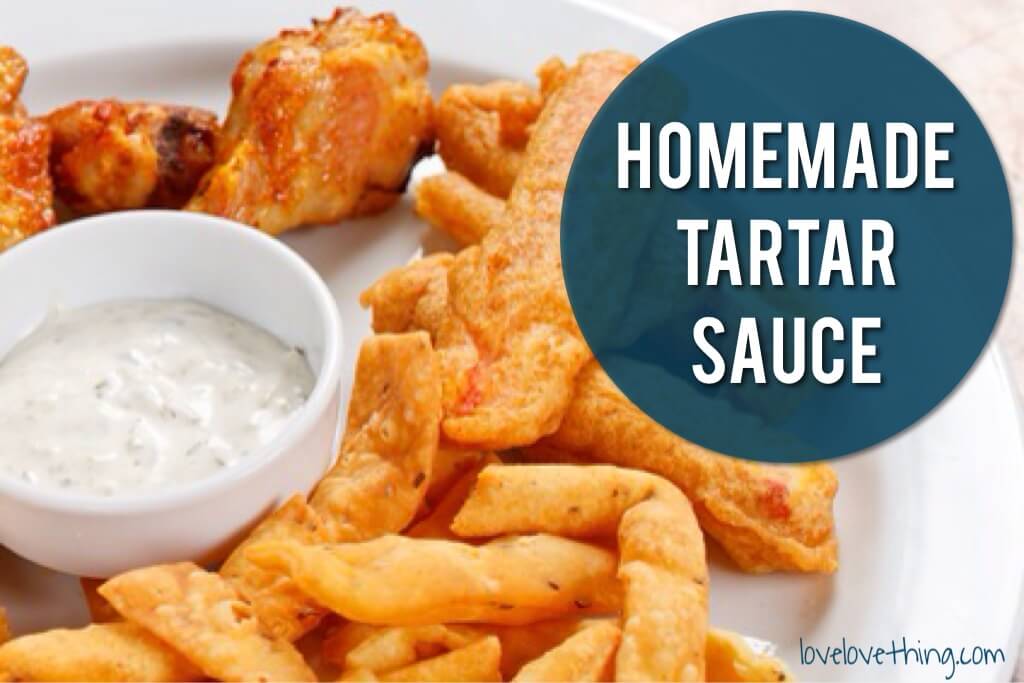 Incredible Homemade Tartar Sauce 5 Homemade tartar sauce recipe - quick and easy