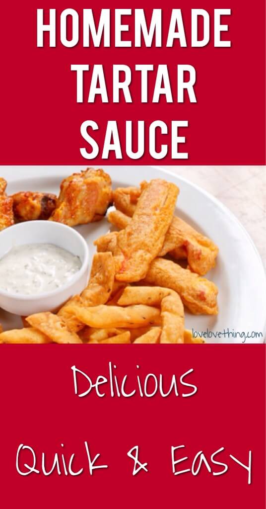 Incredible Homemade Tartar Sauce 7 Homemade tartar sauce recipe - quick and easy