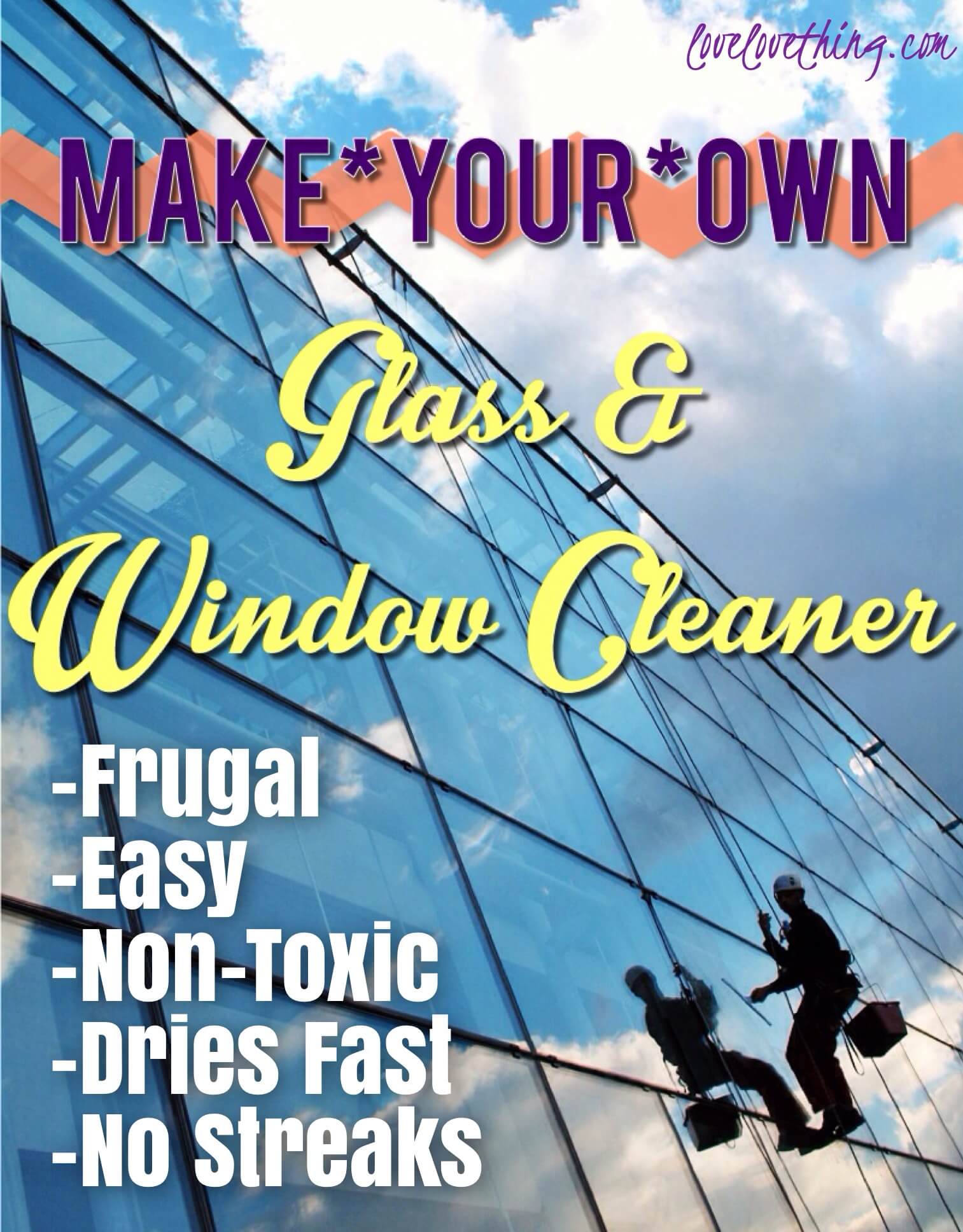 Quick Easy Homemade Glass Cleaner 6 Make your own glass & window cleaner - this one doesn't streak!!