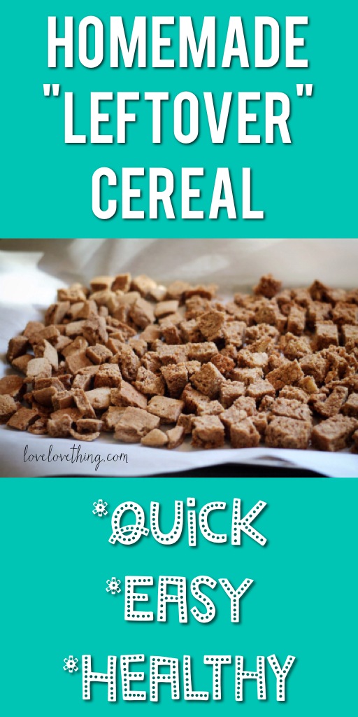 Quick Tip: Homemade "Leftover" Cereal 5 Easy way to make homemade cereal from leftovers!