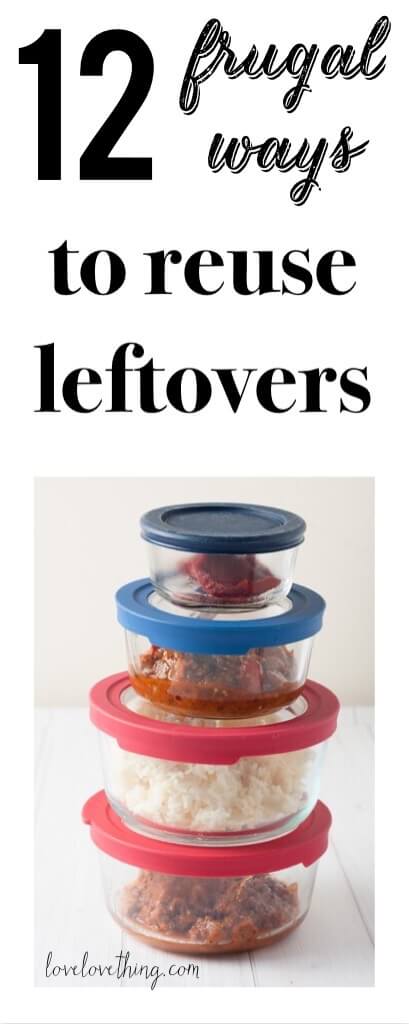 12 Frugal Ways to Reuse Leftovers 3 12 frugal ways to reuse leftovers in the kitchen