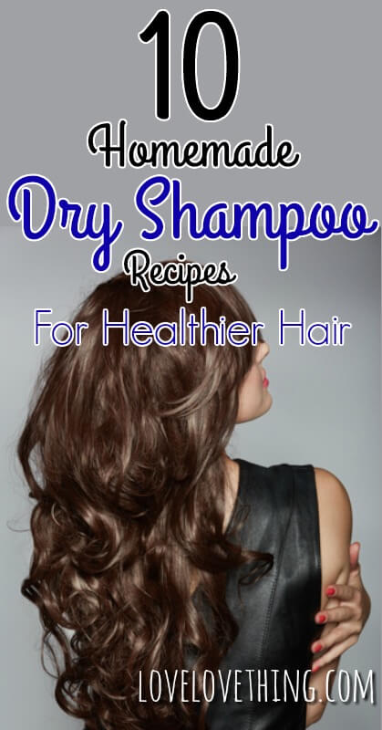 10 Homemade Dry Shampoo Recipes 4 10 Easy Homemade Dry Shampoo Recipes