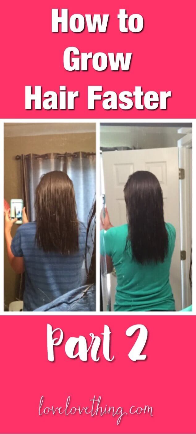 How to Grow Hair Faster, Part II 10 The nitty gritty on making hair grow faster!