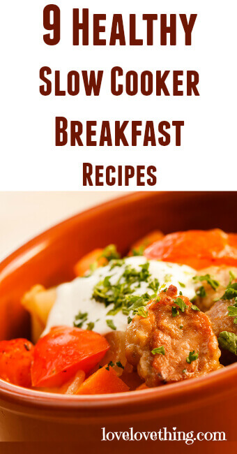 9 Healthy Breakfast Recipes To Make in Your Slow Cooker 2 9 Healthy Slow Cooker Breakfast recipes... I love #7...