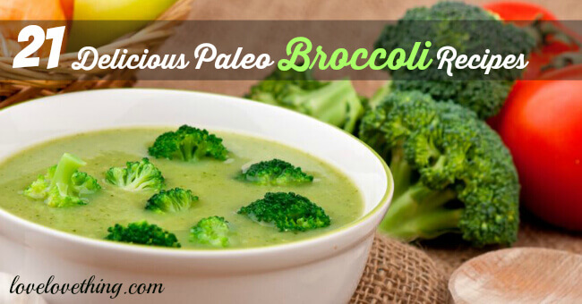 29 Delicious Paleo Broccoli Recipes You Need to Try 1 21 Delicious Paleo Broccoli Recipes