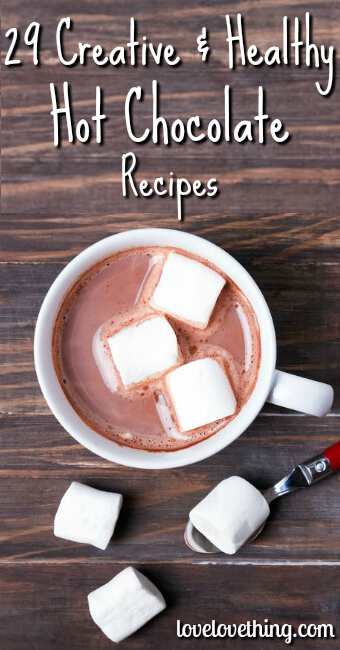 29 Creative and Healthy Hot Chocolate Recipes 3 29 Creative and Healthy Hot Chocolate Recipes