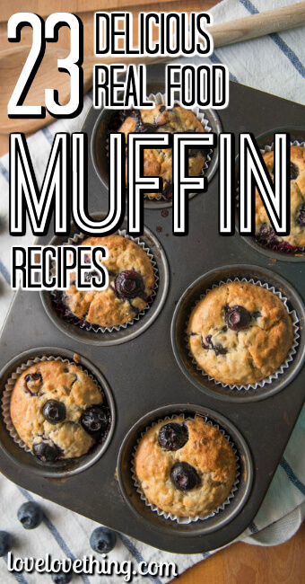23 Delicious Real Food Muffin Recipes 3 Muffin pan with fresh muffins for 23 delicious Real Food Muffin Recipes