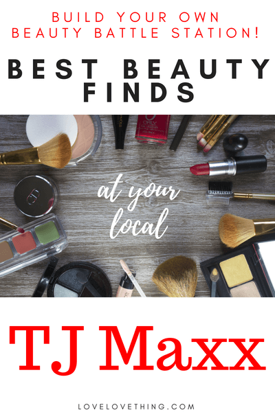 The Best Beauty Finds at your Local TJ Maxx! 2 the best beauty finds at tj
